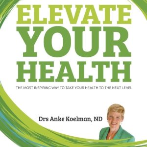 Book and eBook: Elevate Your Health